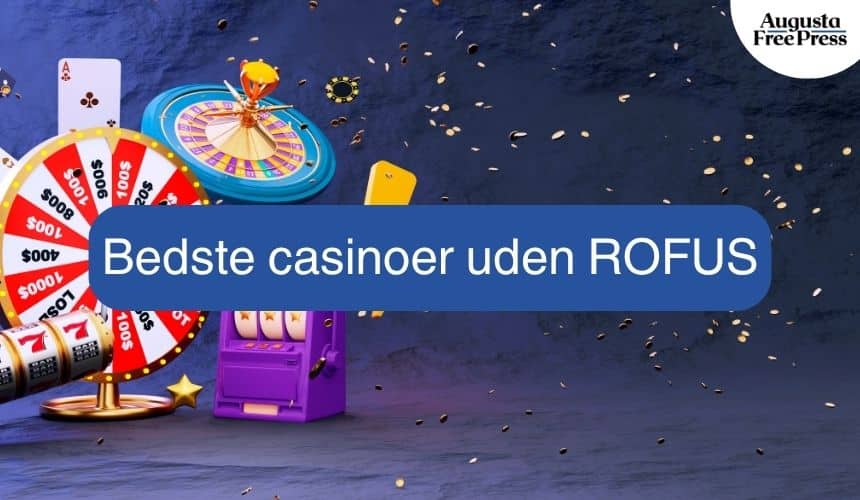 Casino Uden Rufus Din Guide til Etisk Spil Casino Uden Rufus Din Guide til Etisk Spil