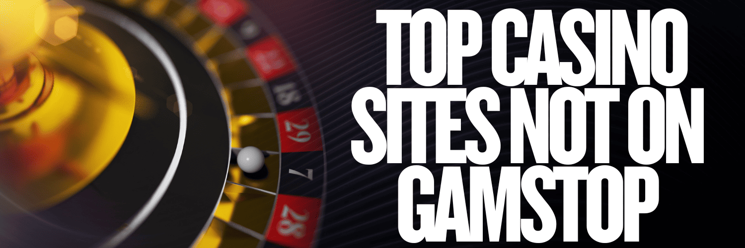 Discover Top Casinos in the UK Not on Gamstop Discover Top Casinos in the UK Not on Gamstop